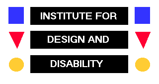 Institute for Design and Disability